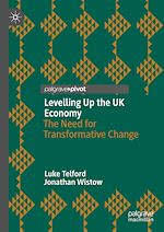 Télécharger le livre :  Levelling Up the UK Economy