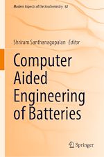 Télécharger le livre :  Computer Aided Engineering of Batteries