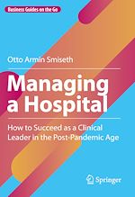 Télécharger le livre :  Managing a Hospital