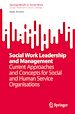 Télécharger le livre :  Social Work Leadership and Management