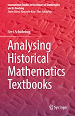 Télécharger le livre :  Analysing Historical Mathematics Textbooks
