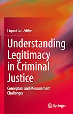 Télécharger le livre :  Understanding Legitimacy in Criminal Justice
