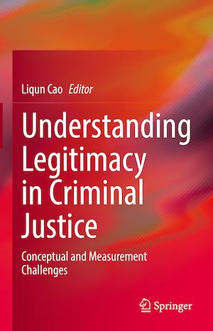 Téléchargez le livre :  Understanding Legitimacy in Criminal Justice