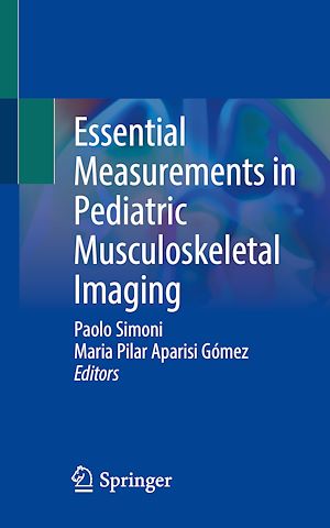 Téléchargez le livre :  Essential Measurements in Pediatric Musculoskeletal Imaging