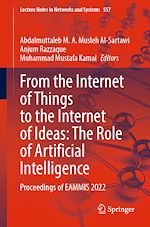 Télécharger le livre :  From the Internet of Things to the Internet of Ideas: The Role of Artificial Intelligence