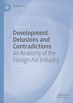 Télécharger le livre :  Development Delusions and Contradictions