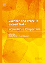 Télécharger le livre :  Violence and Peace in Sacred Texts