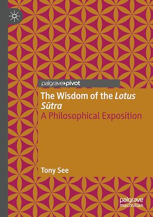 Télécharger le livre :  The Wisdom of the Lotus Sutra
