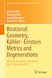 Télécharger le livre :  Birational Geometry, Kähler–Einstein Metrics and Degenerations