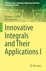 Télécharger le livre :  Innovative Integrals and Their Applications I
