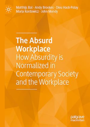 Téléchargez le livre :  The Absurd Workplace