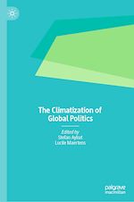 Télécharger le livre :  The Climatization of Global Politics