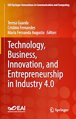 Télécharger le livre :  Technology, Business, Innovation, and Entrepreneurship in Industry 4.0