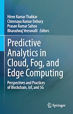 Télécharger le livre :  Predictive Analytics in Cloud, Fog, and Edge Computing