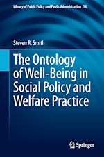 Télécharger le livre :  The Ontology of Well-Being in Social Policy and Welfare Practice