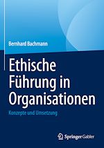 Télécharger le livre :  Ethische Führung in Organisationen