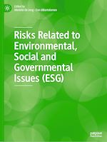 Télécharger le livre :  Risks Related to Environmental, Social and Governmental Issues (ESG)