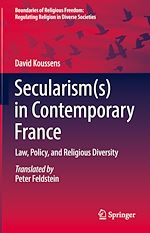 Télécharger le livre :  Secularism(s) in Contemporary France