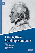 Télécharger le livre :  The Palgrave Schelling Handbook