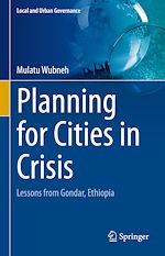 Télécharger le livre :  Planning for Cities in Crisis