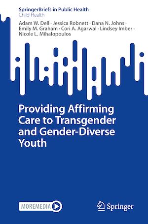 Téléchargez le livre :  Providing Affirming Care to Transgender and Gender-Diverse Youth