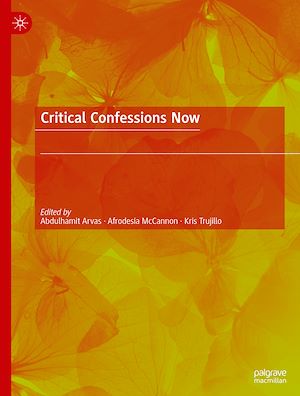 Téléchargez le livre :  Critical Confessions Now