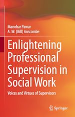 Télécharger le livre :  Enlightening Professional Supervision in Social Work