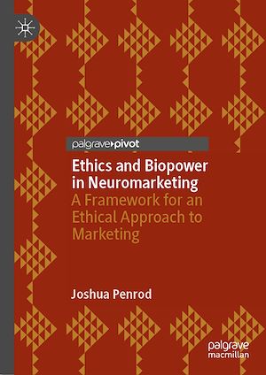 Téléchargez le livre :  Ethics and Biopower in Neuromarketing
