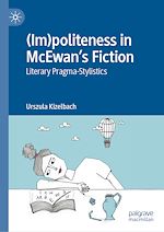 Télécharger le livre :  (Im)politeness in McEwan's Fiction