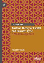 Télécharger le livre :  Austrian Theory of Capital and Business Cycle