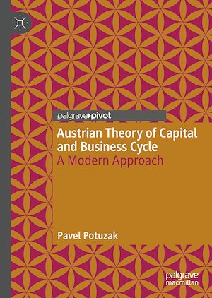 Téléchargez le livre :  Austrian Theory of Capital and Business Cycle