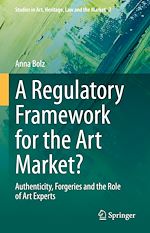 Télécharger le livre :  A Regulatory Framework for the Art Market?