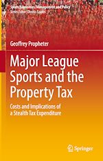 Télécharger le livre :  Major League Sports and the Property Tax