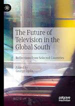 Télécharger le livre :  The Future of Television in the Global South