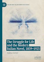 Télécharger le livre :  The Struggle for Life and the Modern Italian Novel, 1859-1925