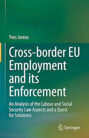 Téléchargez le livre :  Cross-border EU Employment and its Enforcement