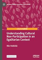 Download this eBook Understanding Cultural Non-Participation in an Egalitarian Context