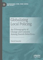 Télécharger le livre :  Globalizing Local Policing