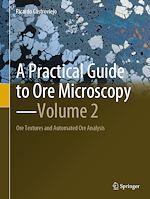 Télécharger le livre :  A Practical Guide to Ore Microscopy—Volume 2