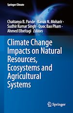 Télécharger le livre :  Climate Change Impacts on Natural Resources, Ecosystems and Agricultural Systems