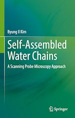 Télécharger le livre :  Self-Assembled Water Chains