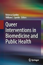 Télécharger le livre :  Queer Interventions in Biomedicine and Public Health