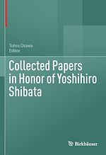 Télécharger le livre :  Collected Papers in Honor of Yoshihiro Shibata