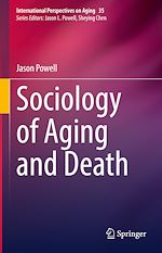 Télécharger le livre :  Sociology of Aging and Death