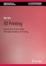 Télécharger le livre :  3D Printing