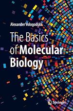 Télécharger le livre :  The Basics of Molecular Biology