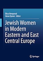 Télécharger le livre :  Jewish Women in Modern Eastern and East Central Europe