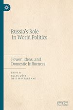 Télécharger le livre :  Russia's Role in World Politics