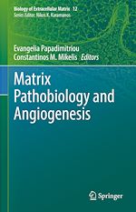 Télécharger le livre :  Matrix Pathobiology and Angiogenesis