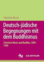 Download this eBook Deutsch-jüdische Begegnungen mit dem Buddhismus